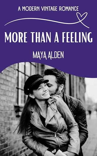 More Than A Feeling: An Unrequited Love, Second...