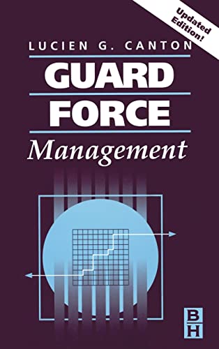 Guard Force Management, Updated Edition view 2