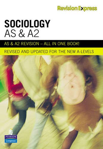 Revision Express AS and A2 Sociology (Direct to learner Secondary)