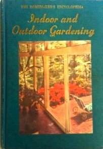 Hardcover Indoor & Outdoor Gardening Book