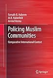 Policing Muslim Communities: Comparative International Context