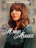 Mommy Meanest