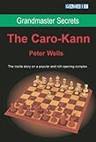 Grandmaster Secrets - The Caro-Kann