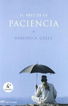 Paperback El arte de la paciencia (Spanish Edition) [Spanish] Book