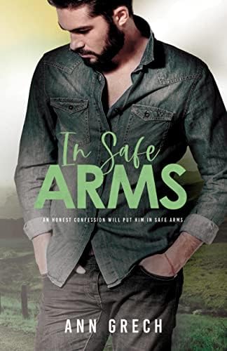 In Safe Arms (My Truth Book 2)