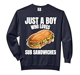 Just A Boy Who Loves Sub Deli Sandwiches Sandwich Lover Comfort Colors Adult Sweatshirt