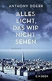  Alles Licht, das wir nicht sehen: Roman