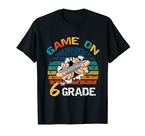 Game On 6th Grade Back to School Funny Gamer Level Débloqué T-Shirt