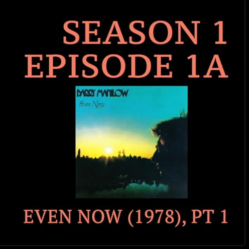 S01EP01A: Even Now (1978), Part 1