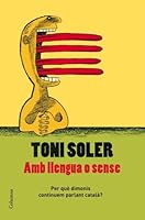 Amb llengua o sense 8466409726 Book Cover
