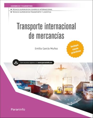 Transporte internacional de mercancías (Edición 2025) (Comercio y Marketing)
