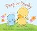 Peep and Ducky