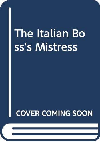 The Italian Boss's Mistress