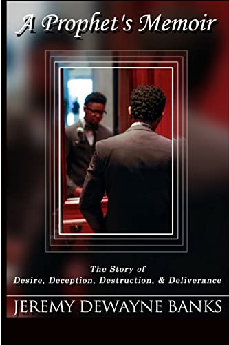 A Prophet's Memoir