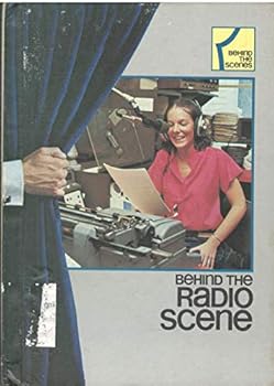 Hardcover Behind the Radio Scene (Behind the Scenes) Book