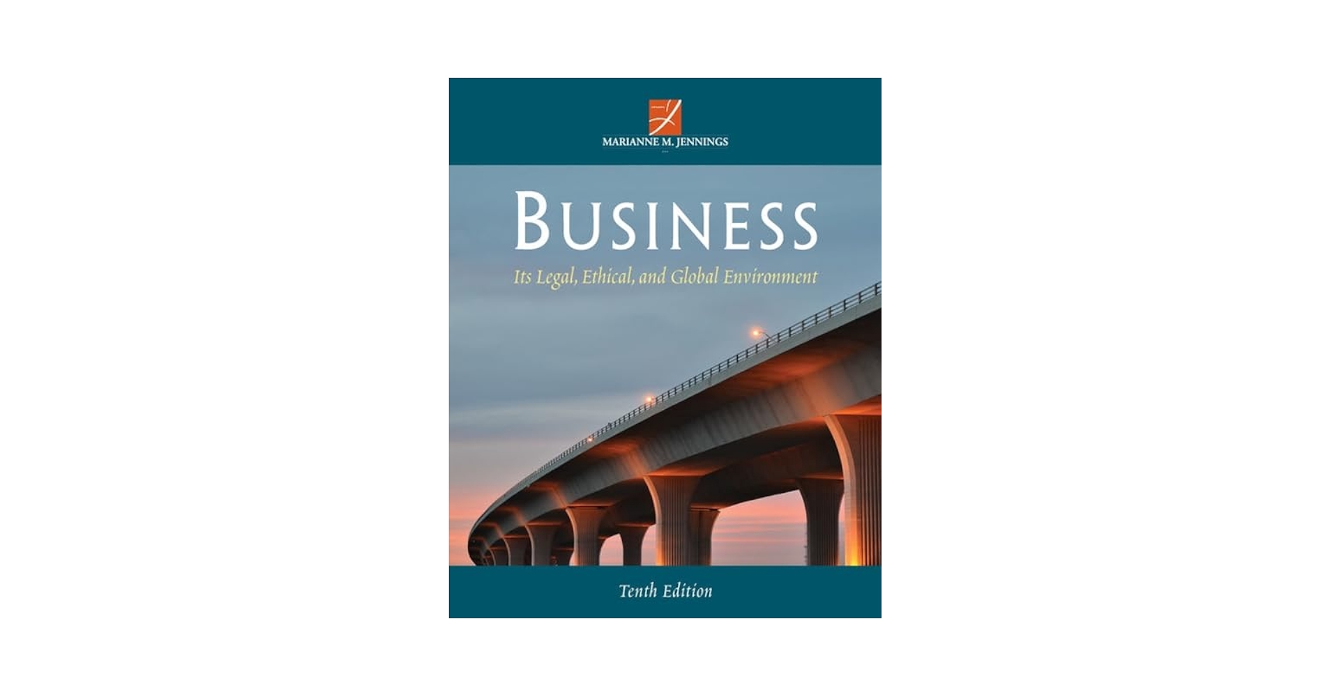 The Legal Environment of Business 第14版 Required Reading - The Legal and Ethical Environment of