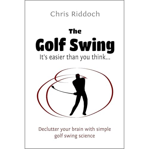 The Golf Swing by Chris Riddoch episode artwork
