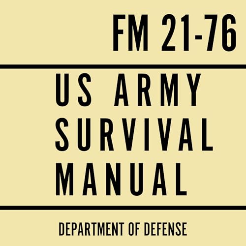 US Army Survival Manual: FM 21-76 by Department of Defense episode artwork