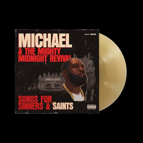 Michael & the Mighty Midnight Revival, Songs for Sinners and Saints