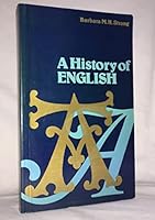 History of English (University Paperback) 0415042828 Book Cover