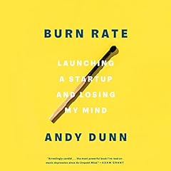 Burn Rate Audiolibro Por Andy Dunn arte de portada