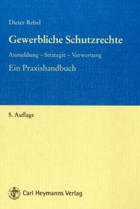 Amazon.com: Gewerbliche Schutzrechte: 9783452256898: unknown author: Books