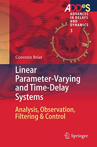 Linear Parameter-Varying and Time-Delay Systems view 2