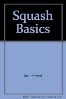 Squash Basics 0846701219 Book Cover