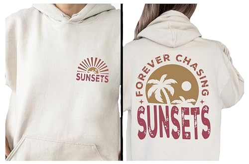 Forever Chasing Sunsets Sweatshirt or Hoodie Two Side Printed, Retro Beach Sweater, Tropical Tee, Retro Summer Sweatshirt, Aesthetic Summer