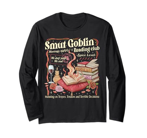 Vintage Smut Goblin Dark Romance Bookish Book Lover Long Sleeve T-Shirt