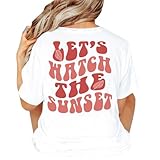 Let's Watch The Sunset Tshirt, VSCO Girl, Trendy Sweatshirt, Aesthetic Clothes, Tumblr Shirt, Matching Hoodies, Trendy Sweatshirt