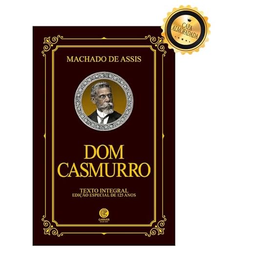 Dom Casmurro - Edição de Luxo Almofadada