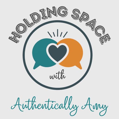 Holding Space with Authentically Amy Titelbild