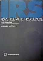 IRS Practice and Procedure: Revised Second Edition 2009 Cumulative Student Supplement 0791370844 Book Cover