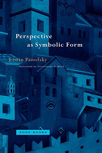 Perspective As Symbolic Form : Panofsky, Erwin, Wood, Christopher ...