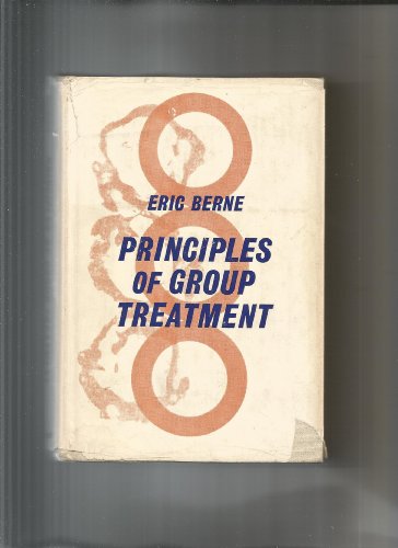Principles of Group Treatment Principles of Group Treatment