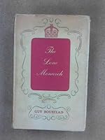 The Lone Monarch [George III] B001K71RBI Book Cover