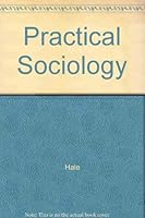 Practical Sociology 0060425857 Book Cover