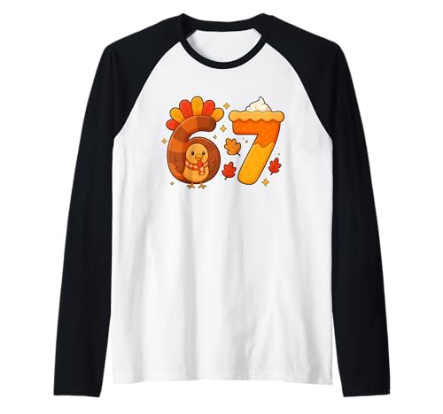 67 Meme Thanksgiving Turkey Day Funny Holiday Six Seven Gift Raglan Baseball Tee