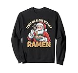 Leave Me Alone with My Ramen Santa Christmas Japanische Nudel Sweatshirt