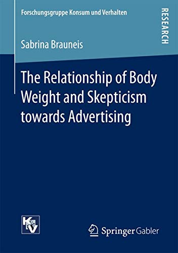 Buy The Relationship of Body Weight and Skepticism towards Advertising — BookShops.in