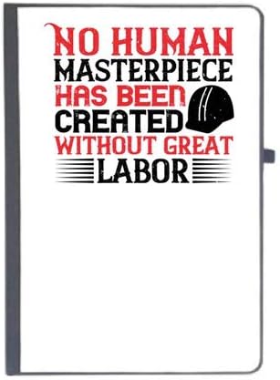 UDNAG Ruled Notebook Diary 'Labor | No Human Masterpiece has Been Created Without Great Labor', [A5 80Pages 80GSM]