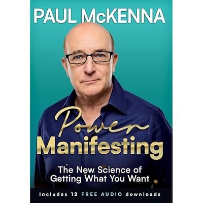 Power Manifesting: The New Science of Getting What You Want