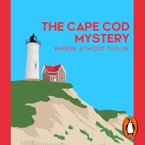 The Cape Cod Mystery Audiobook By Phoebe Atwood Taylor, Otto Penzler - introduction cover art