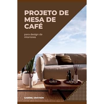 Capa do livro projeto de mesa de café: para design de interiores