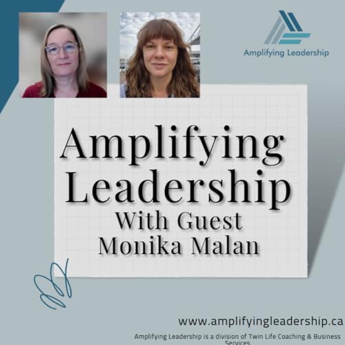 Female Leadership Strategies with guest Monika Malan