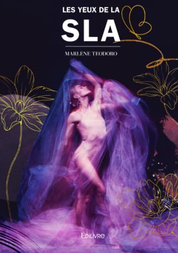 Les yeux de la SLA