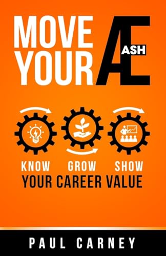 Move Your Æ: Know, Grow, and Show Your Career Value