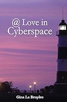 @ Love in Cyberspace 1514810328 Book Cover