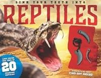 Sink Your Teeth Into Reptiles 1603803920 Book Cover